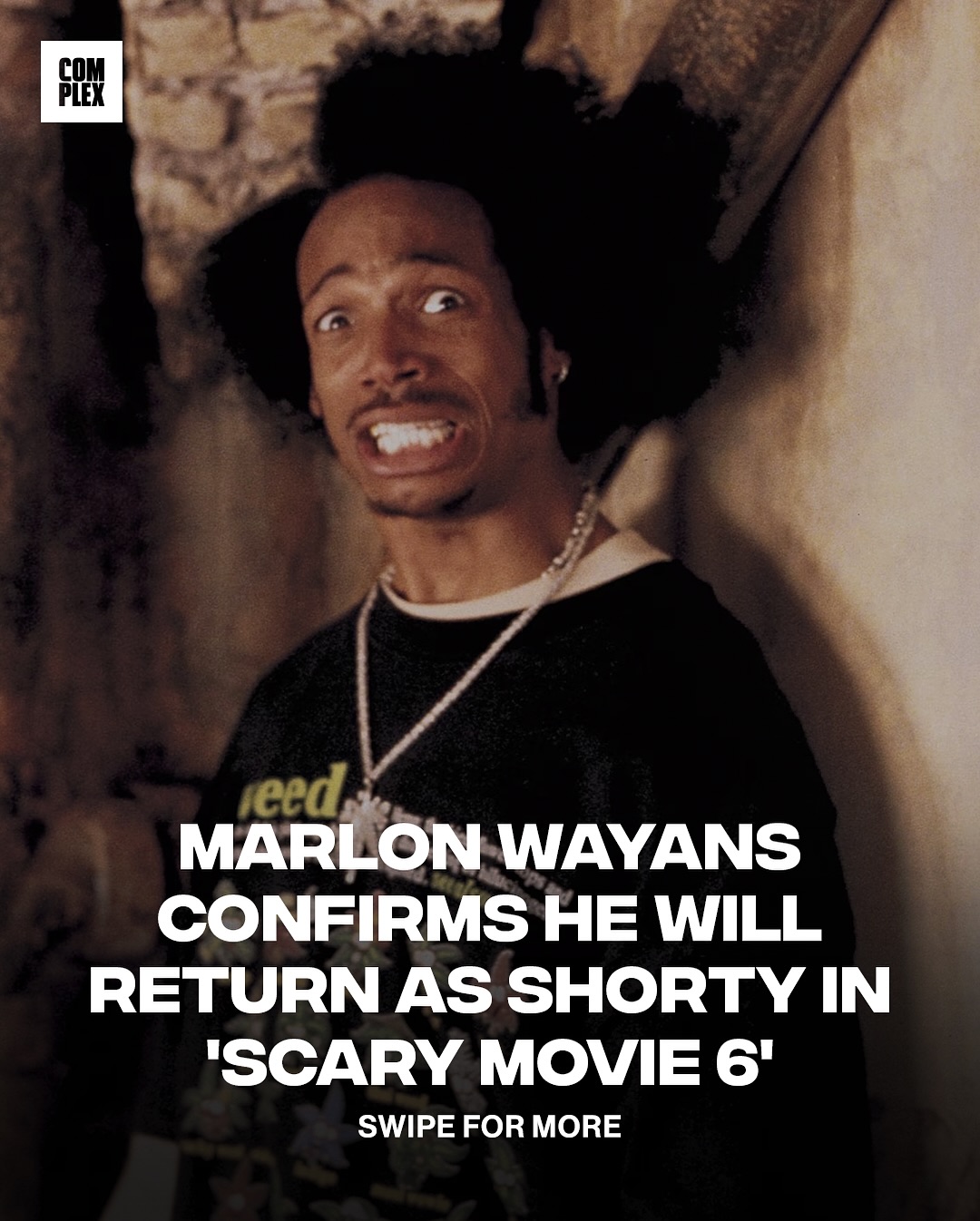 Instagram post by @marlonwayans for Complex. Caption reads: Need a whole reunion for this movie 🔥👀

Marlon....
