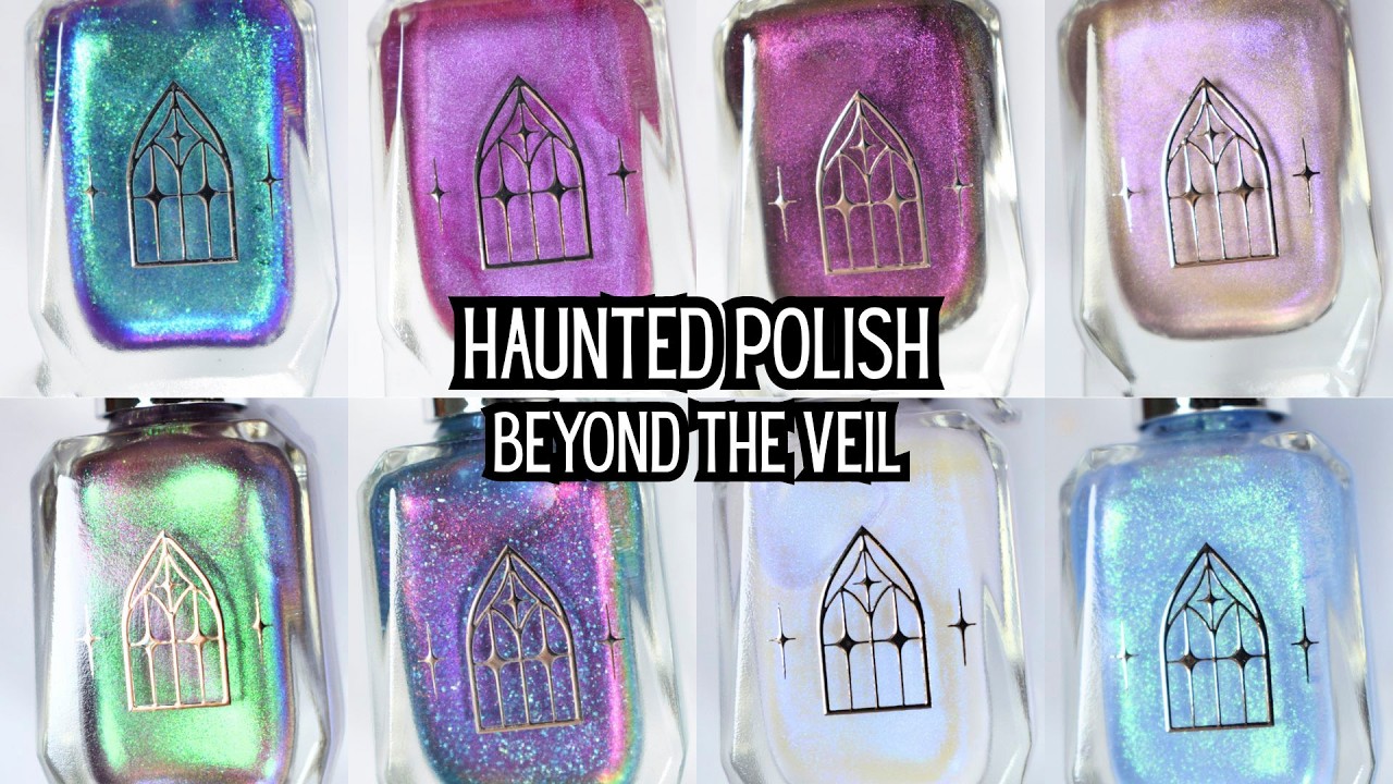 YouTube post by @ThePolishedMage for Pixabay. Caption reads: Haunted Polish: Beyond the Veil Collection.