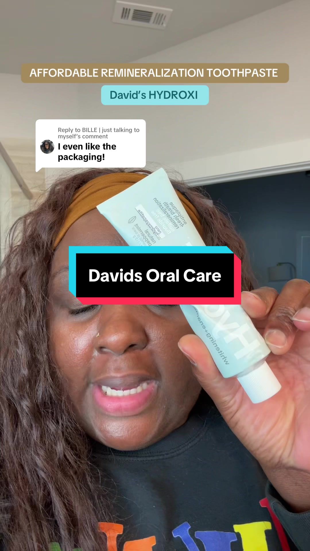 TikTok post by @withcristelle for Davids Natural Toothpaste. Caption reads: Replying to @BILLE | just talking to myself it’s....
