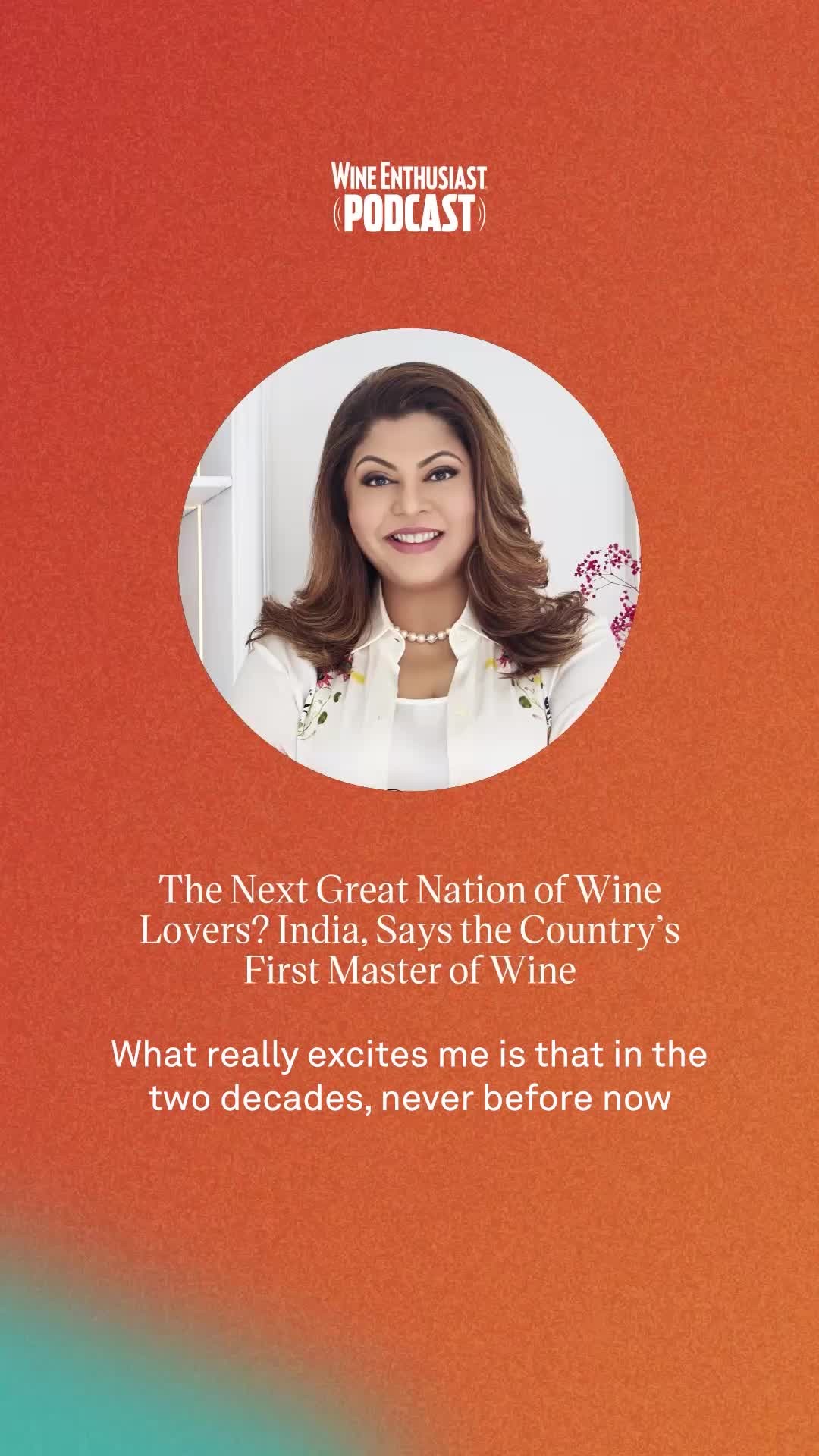 Instagram post by @sonalholland_masterofwine for WineEnthusiast. Caption reads: 🎙️ Could India be the next great nation of wine....