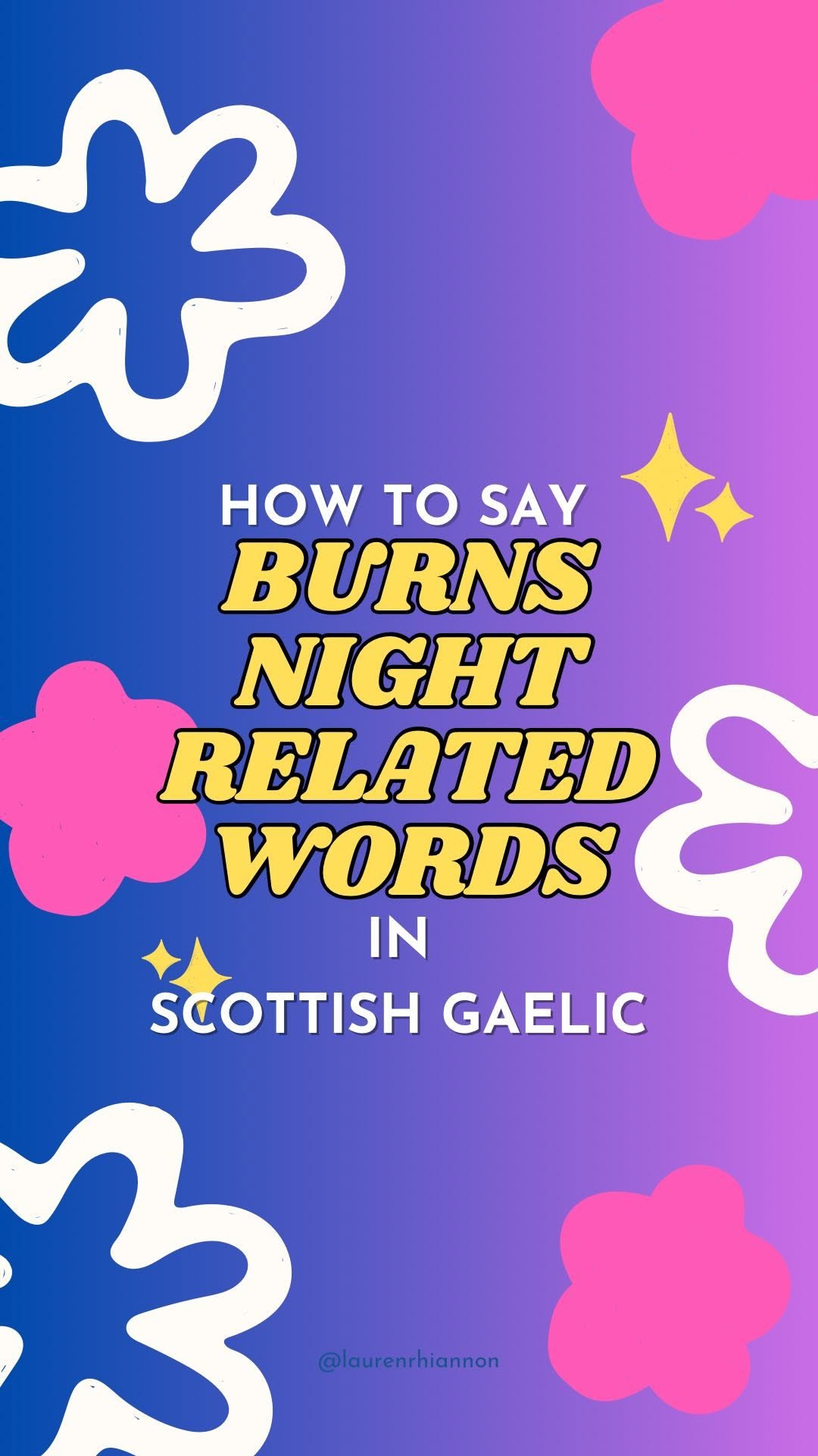 Instagram post by @laurenrhiannon for Visitscotland. Caption reads: Burns Night is here! So let’s go over some....
