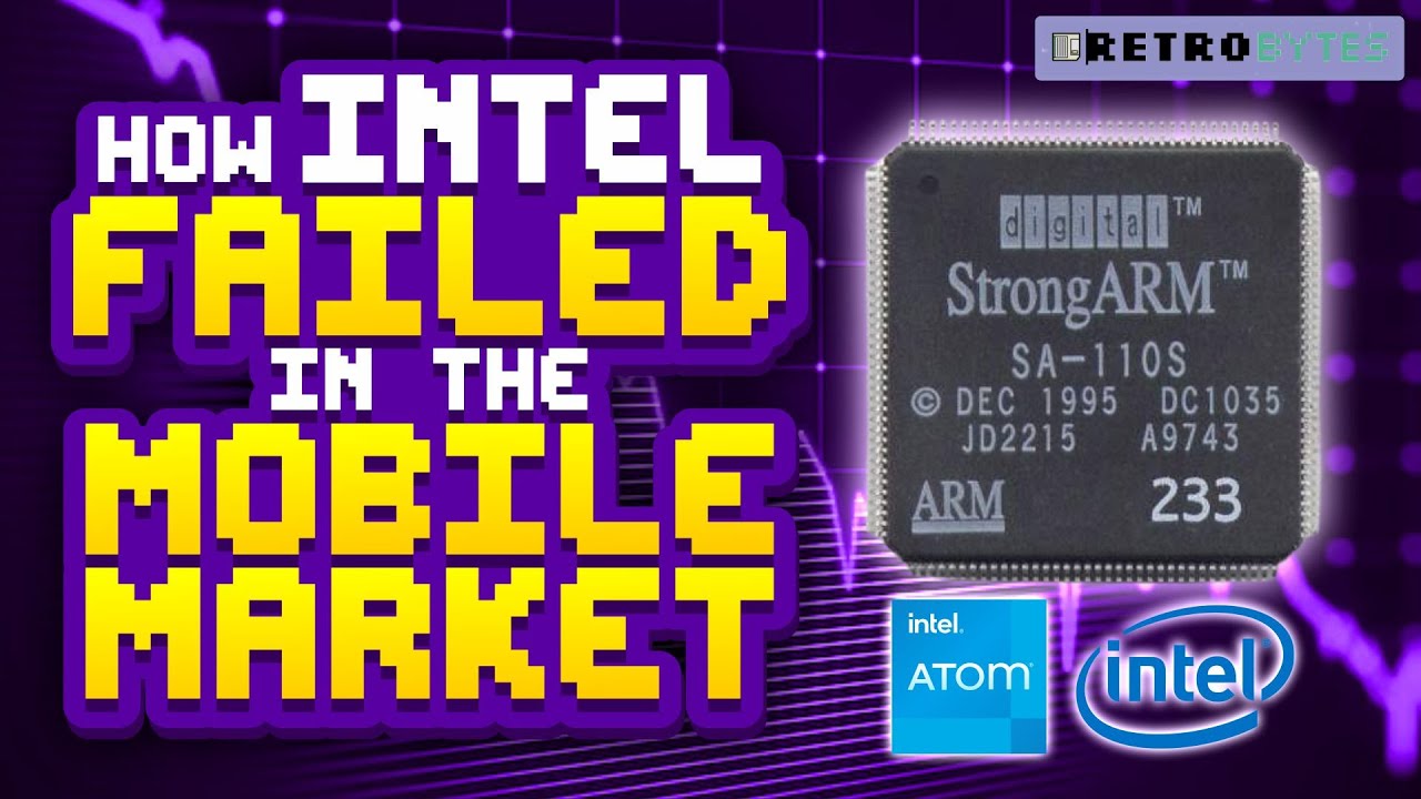 YouTube post by @RetroBytesUK for PCBWay. Caption reads: How Intel failed in the mobile market.