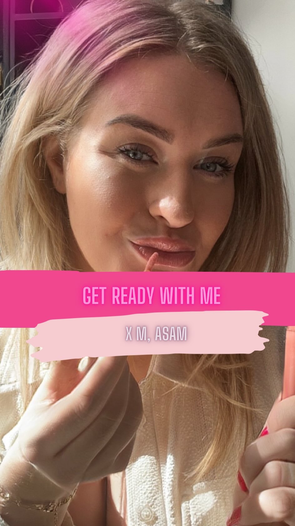 Instagram post by @jillgoede_ for Kruidvat. Caption reads: Get ready with me !💄💋

En kletsen over hoe het....