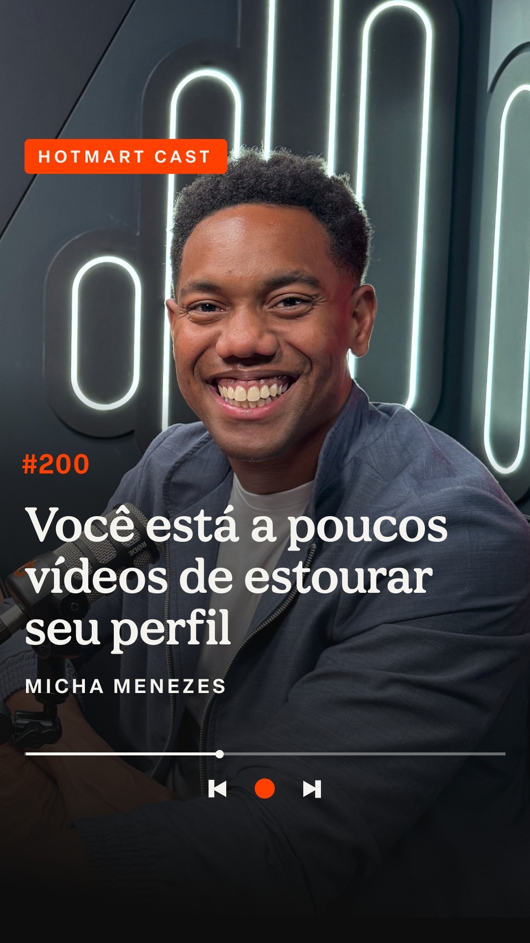 Instagram post by @michamenezes for Hotmart. Caption reads: Episódio especial #200 do Hotmart Cast!....