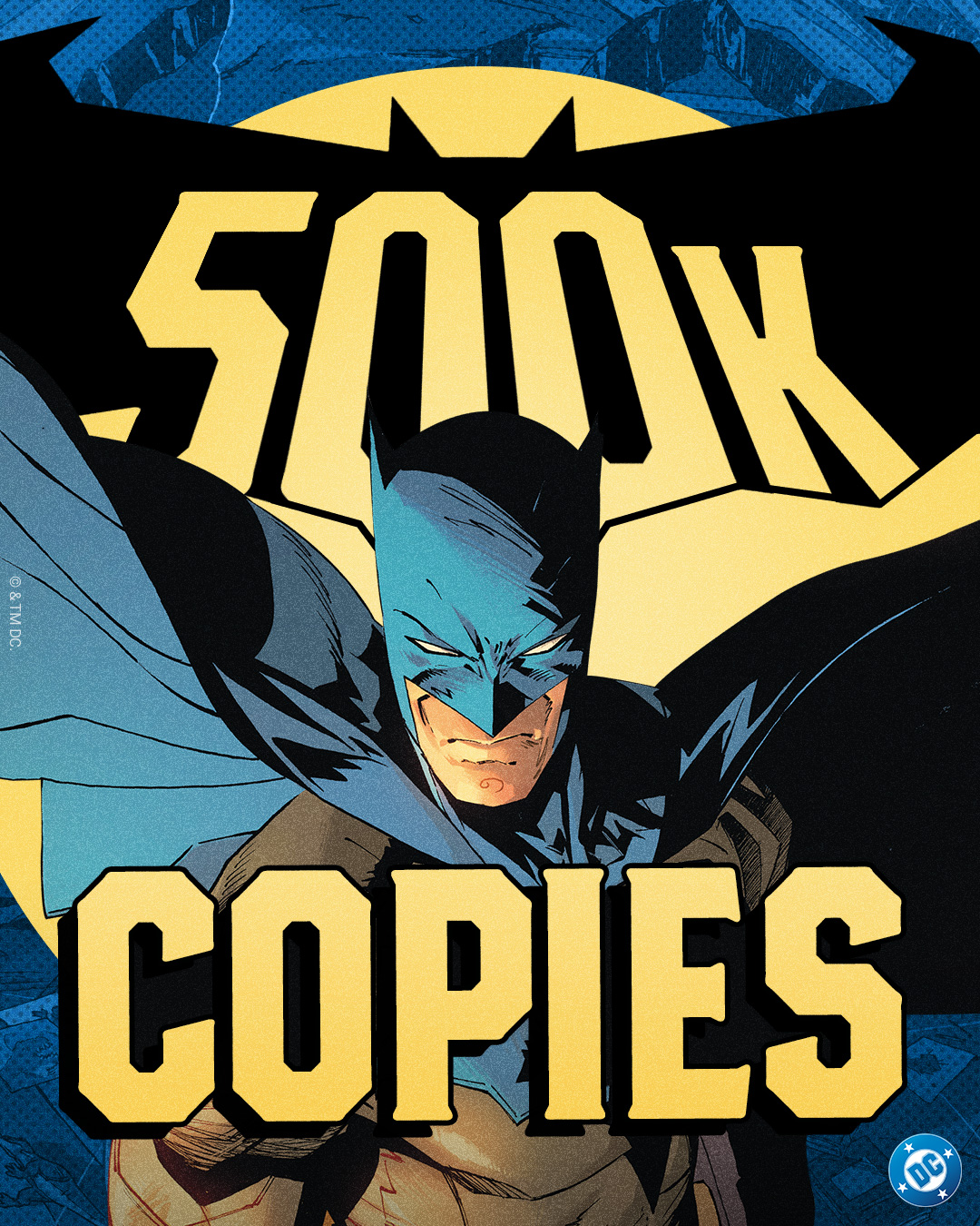 Instagram post by @jorge_jimenez_art for Warner Bros.. Caption reads: 500k copies of Batman #1 sold, you guys really....