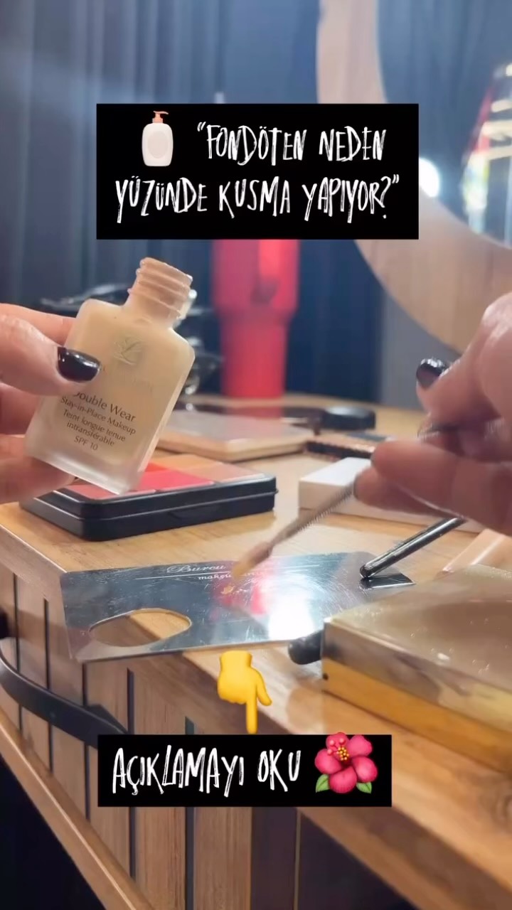 Instagram post by @makeupburcuhizar for ESTEE LAUDER. Caption reads: 🔍 Yeni Başlayanlara Özel
Makyaj pürüzlü duruyorsa....