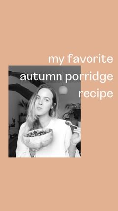 Instagram post by @sarahticha for Vivo Life. Caption reads: AUTUMN PORRIDGE RECIPE
The season of hygge and....