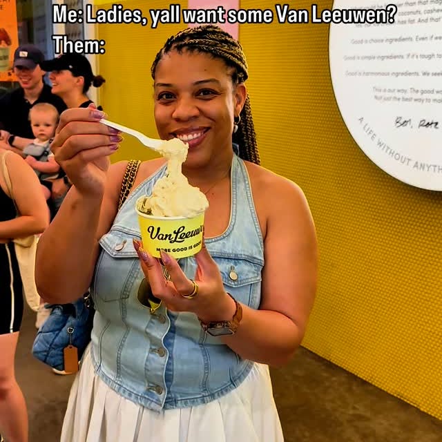 Instagram post by @hougottatrythis for Van Leeuwen Ice Cream. Caption reads: Me: Ladies, yall want some @vanleeuwenicecream....
