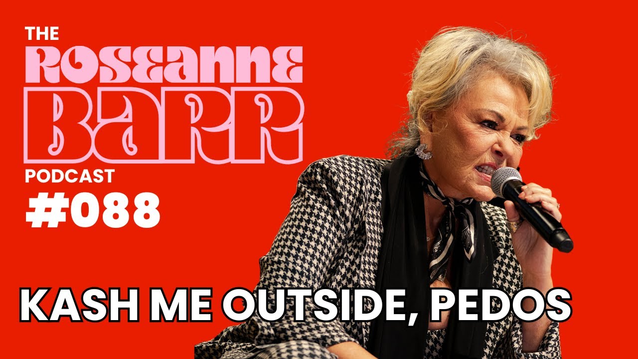 YouTube post by @roseannebarr for Earth Breeze. Caption reads: Kash Me Outside, Pedos | The Roseanne Barr Podcast....