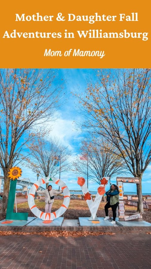 Instagram post by @momofmamony for Visit Williamsburg. Caption reads: ✨ Mother and Daughter Fall....