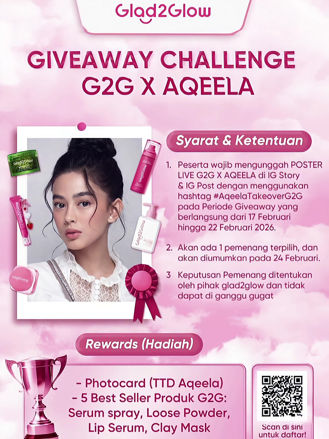 TikTok post by @haansyie for Glad2Glow Indonesia. Caption reads: OMG GUYS!!! 🔥 G2G x Aqeela GIVEAWAY IS HERE!!!....