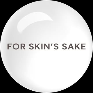 For Skin's Sake