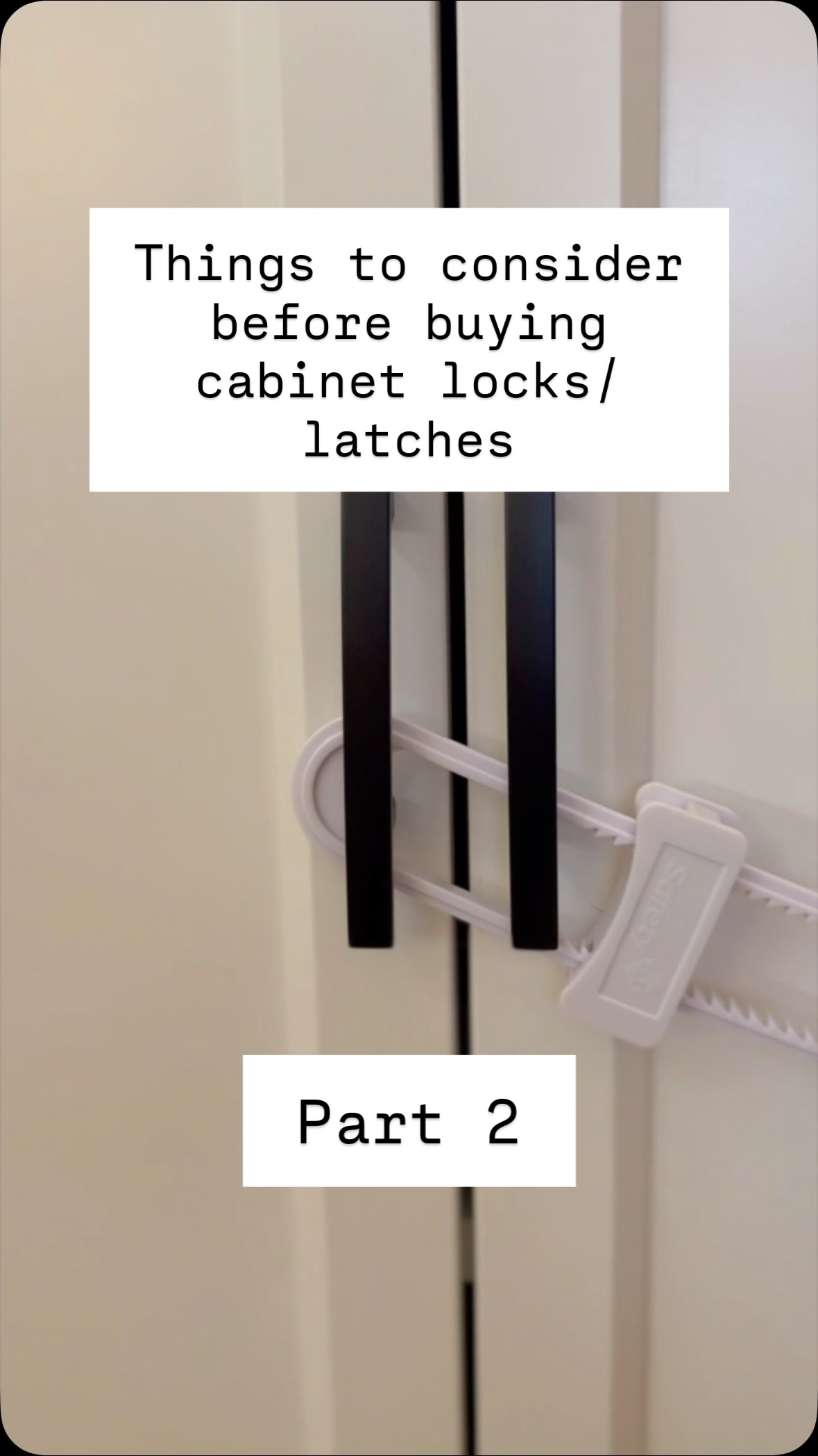 Instagram post by @safebeginnings for Safety 1st. Caption reads: #ad The type of lock you use is a choice that....