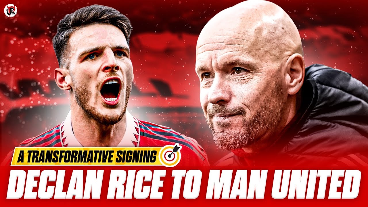 YouTube post by @unitedpeoplestv for Legend London. Caption reads: Declan Rice Would Be A Transformative Signing |....