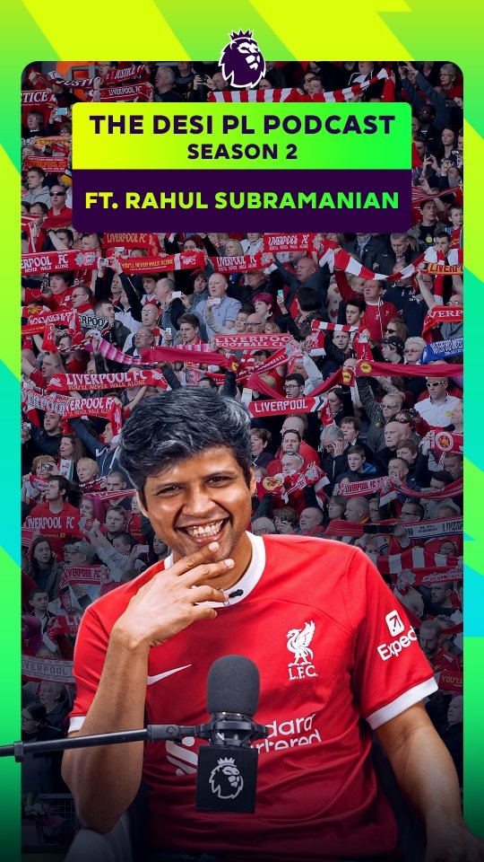 Instagram post by @rahulsubramanic for Premier League. Caption reads: The Desi PL Podcast is back and this one will have....