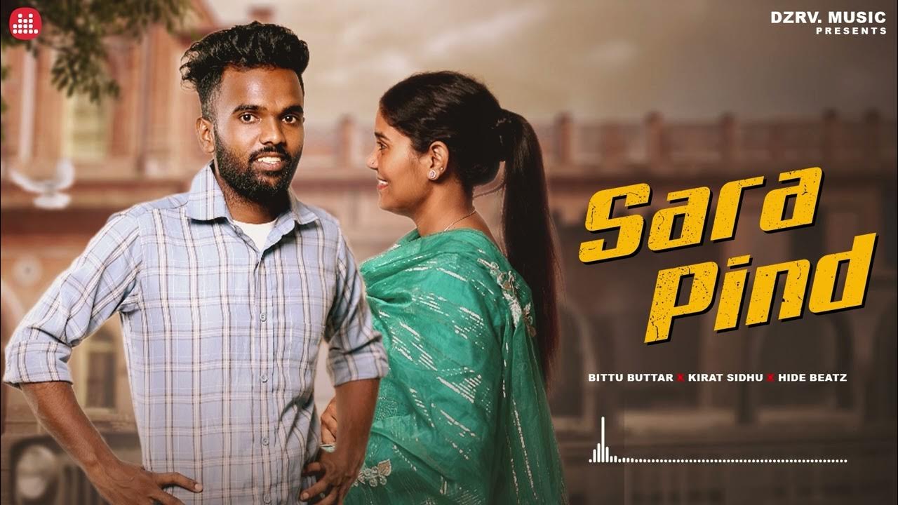 YouTube post by @dzrvmusic for Deezer. Caption reads: Sara Pind (Official Visuals) – Bittu Buttar x....