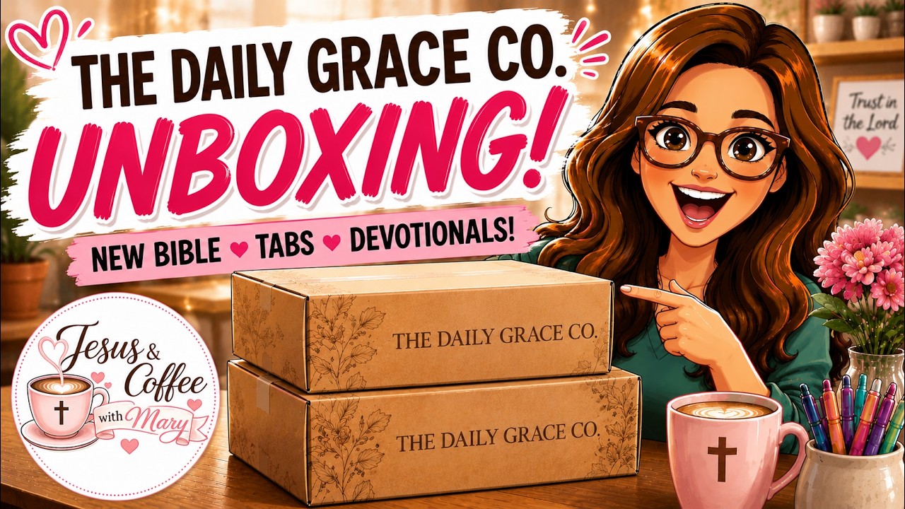 YouTube post by @JesusandcoffeewithMary for Leroy’s Blend. Caption reads: Daily Grace Co. Unboxing! 📦 NEW Bible, Tabs,....