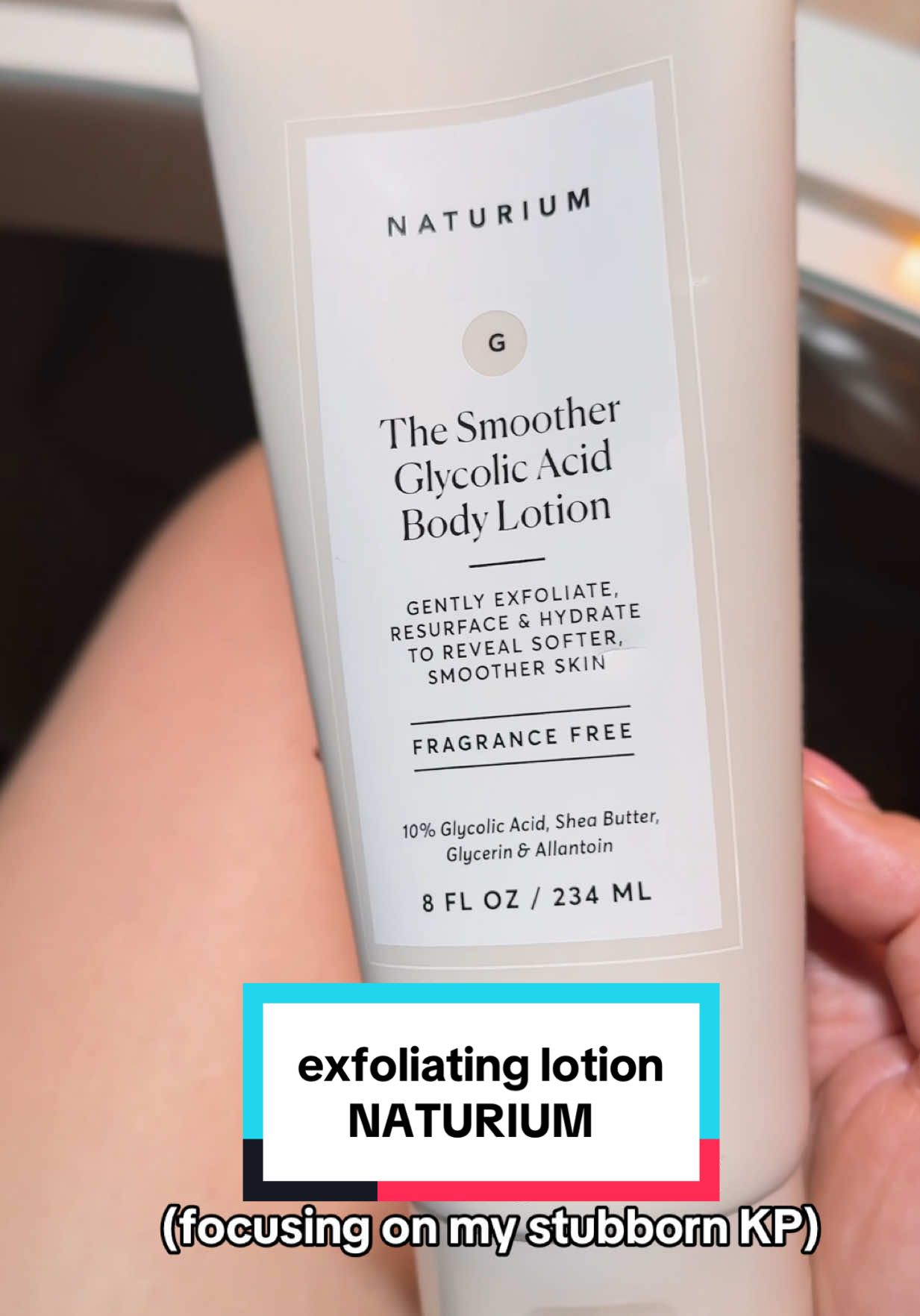 TikTok post by @poshlife40 for Naturium. Caption reads: [...] pilaris on my arms. @Naturium Smoother....