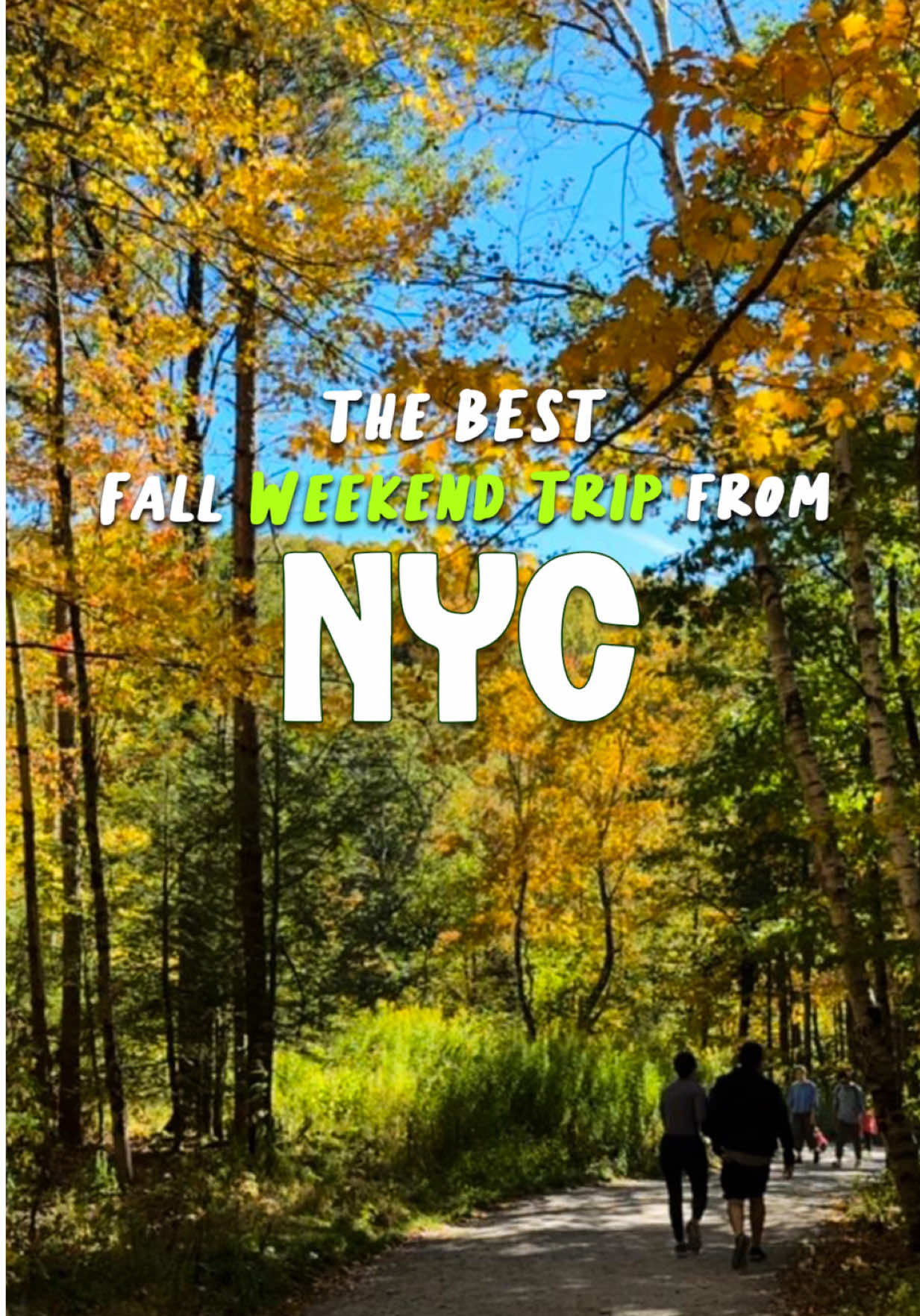 TikTok post by @jeffreyinnyc for Trip.com. Caption reads: The BEST Fall Weekend Trip from NYC - 2 hour drive....