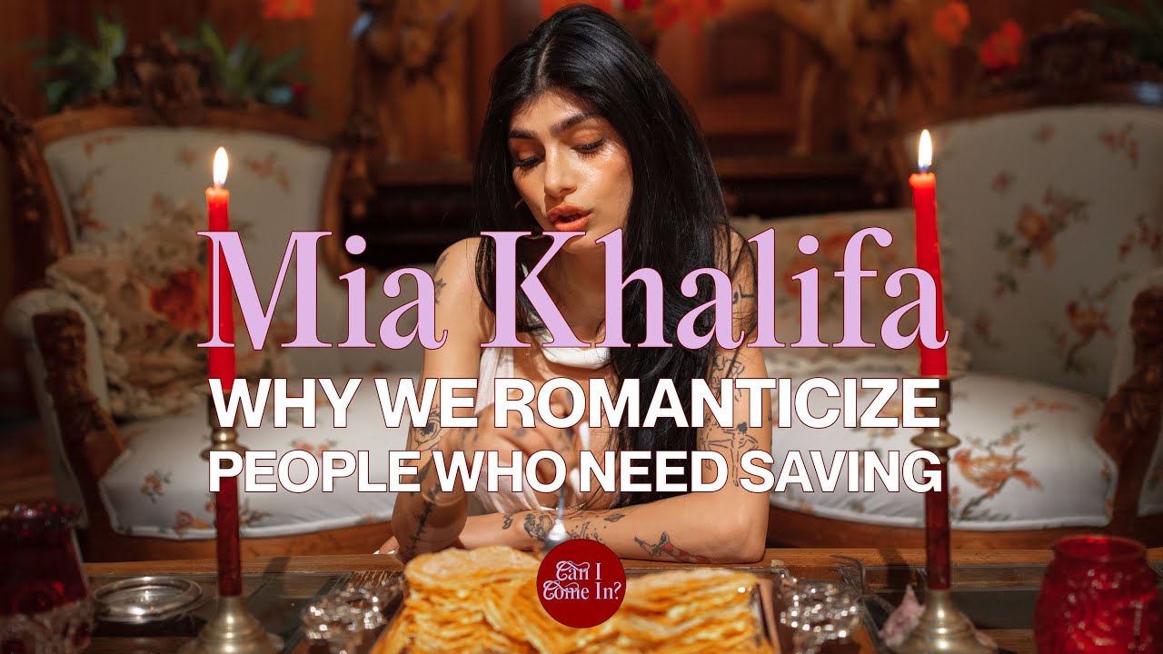YouTube post by @SarahBahbahOfficial for WeTransfer. Caption reads: Mia Khalifa: Why We Romanticize People Who Need....
