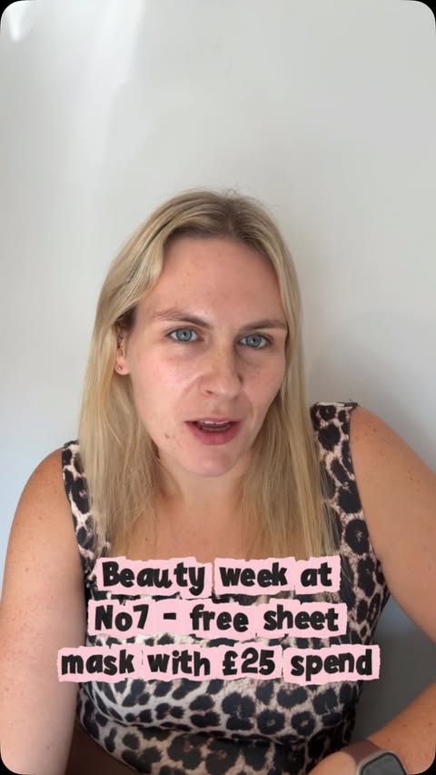 Instagram post by @the_emma_diaries89 for No7. Caption reads: #AD @no7uk are celebrating beauty week with a FREE....
