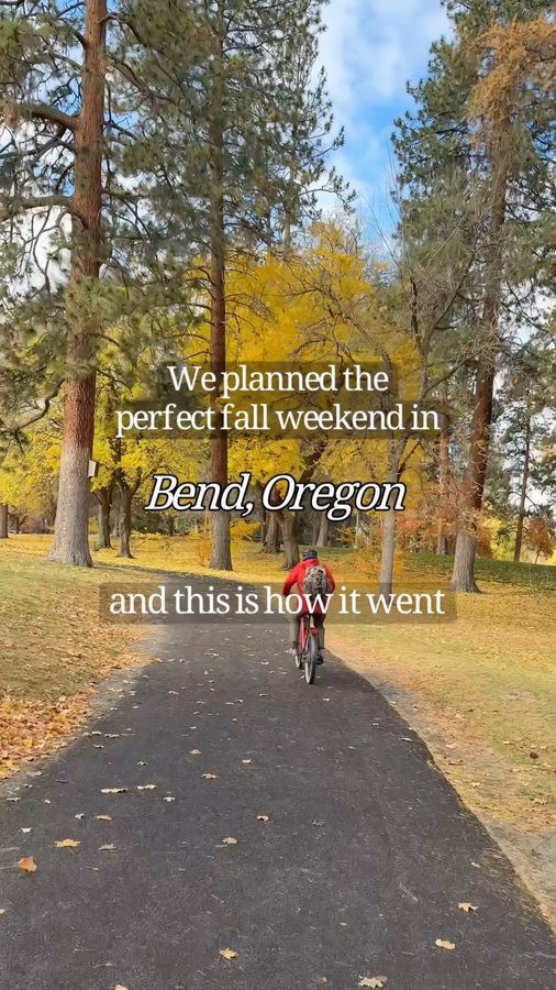 Instagram post by @mattandkarensmith for Visit Bend Oregon. Caption reads: Adventure is always in season in Bend, Oregon!....
