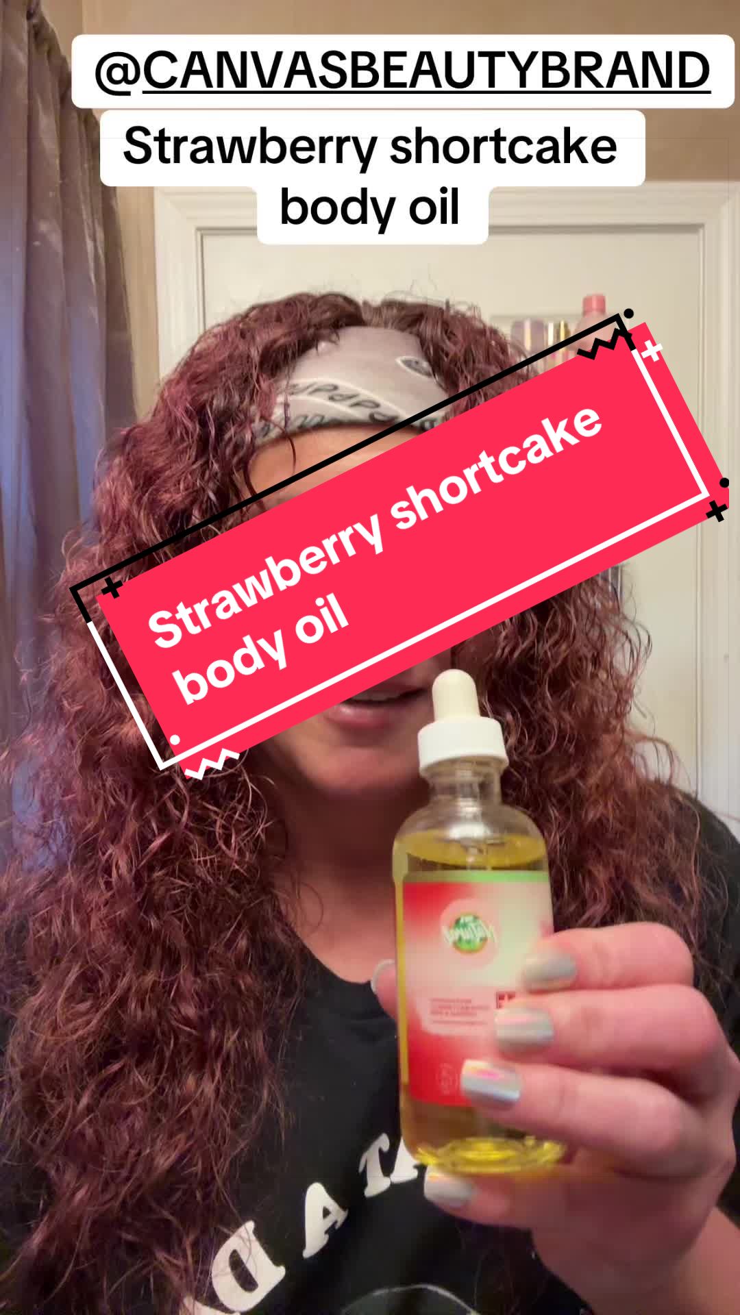TikTok post by @grandmagrace75 for Canvas Beauty Brand. Caption reads: #bodyoil #strawberryshortcake #smellgood....