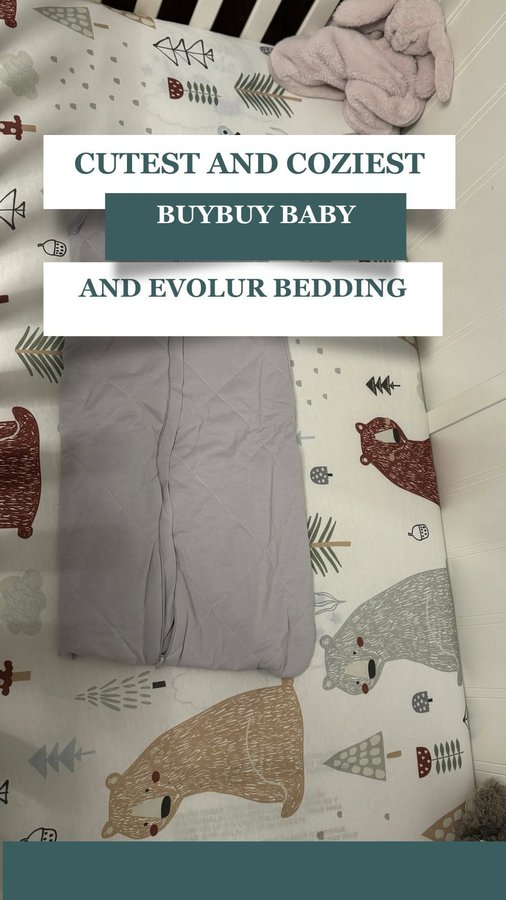 Instagram post by @sofis.mommyworld for buybuy BABY. Caption reads: As I promised let me show you the coziest bedding....