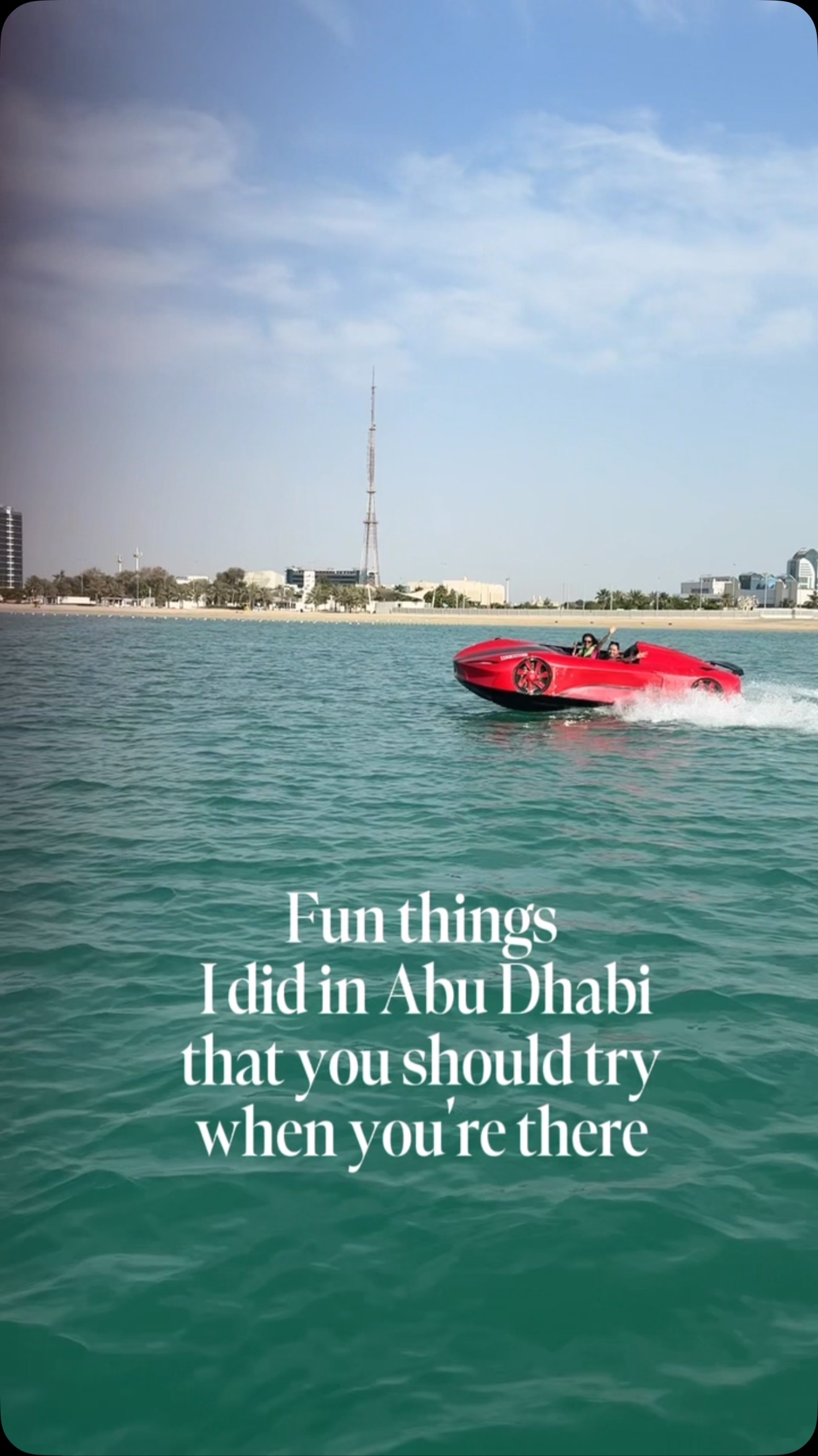 Instagram post by @ruba.tursun for Yas Island. Caption reads: [...] visit Abu Dhabi again☀️🌊....