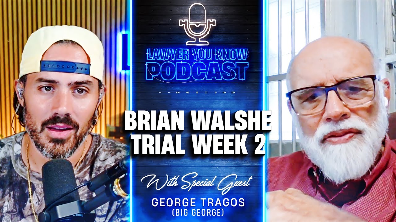 YouTube post by @LawyerYouKnow for True Classic. Caption reads: Episode 62: Big George's Take On Week 2 of Brian....