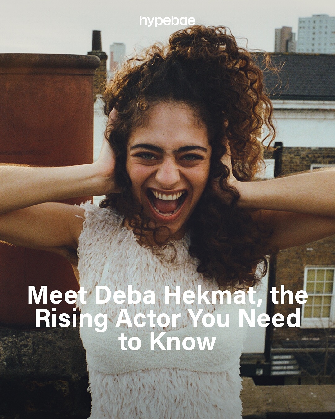 Instagram post by @debahekmat for Hypebae. Caption reads: From fashion model to rising actor, @debahekmat’s....