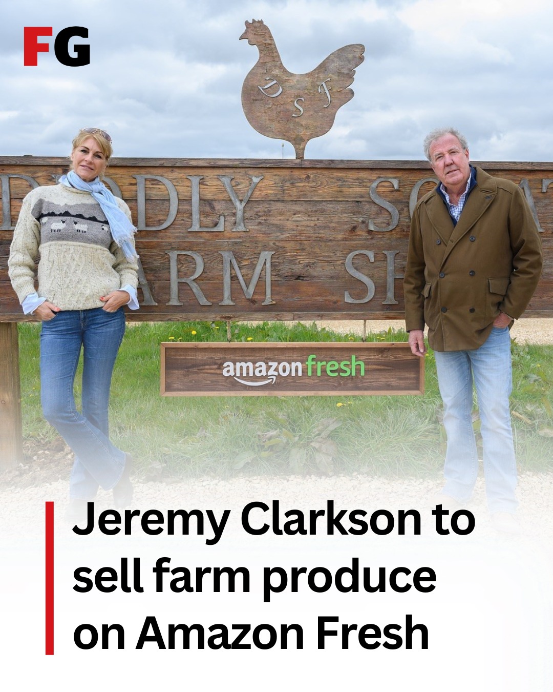 Instagram post by @itsclarksonsfarm for Amazon Fresh. Caption reads: Customers can now order food and drink from Diddly....
