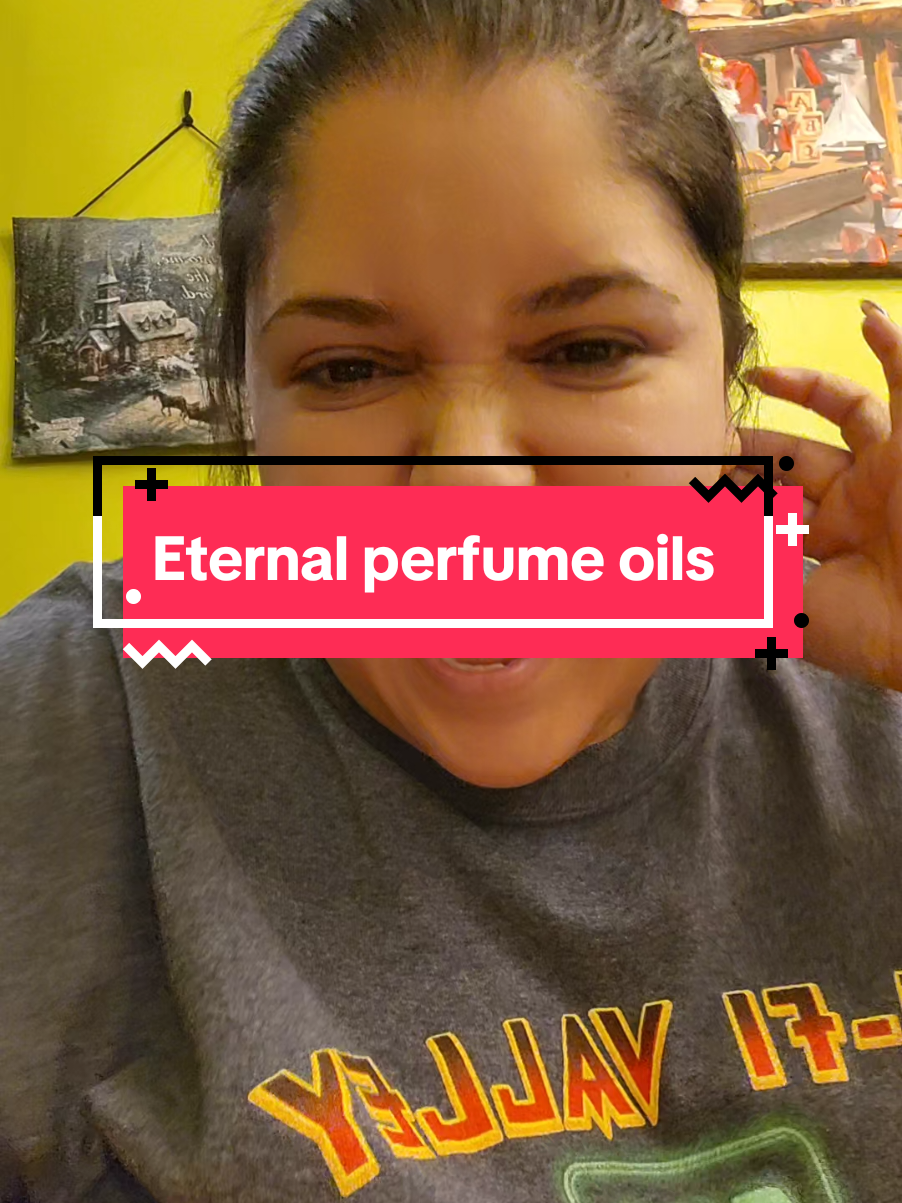 TikTok post by @valexia85 for Eternal Perfume Oils. Caption reads: @Eternal Perfume Oils #boricua #comedian #latina....