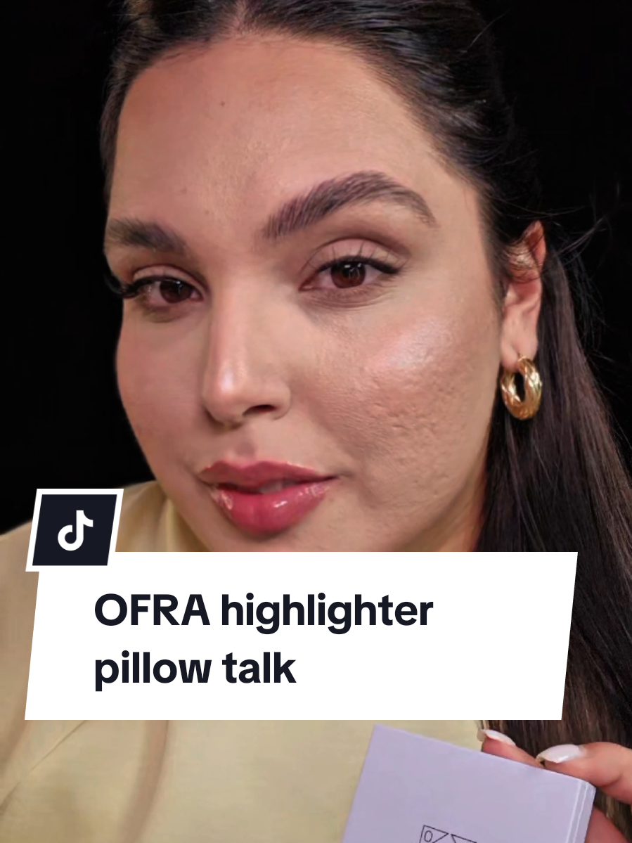 TikTok post by @loremirandah for OFRA Cosmetics. Caption reads: OFRA cosmetics highlighter pillow talk ✨....